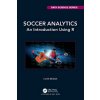 Soccer Analytics (Beggs,Clive (Leeds Beckett University School of Sport,UK))(Brožovaná)
