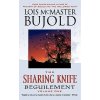 The Sharing Knife Volume One: Beguilement (Bujold Lois McMaster)