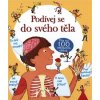 Podívej se do svého těla více než 100 odklápěcích okének - Louie Stowell