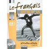 Le francais ENTRE NOUS 1 PU + CD (Daniele Geffroy-Konštacký, Jana Kolmanová, Jana Kolmanová, Jana Táborská, Sylva Nováková, Jana Táborská, Sylva Nováková)