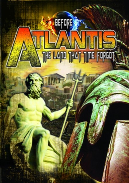 Before Atlantis: The Land That Time Forgot