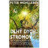 Dlhý dych stromov - Peter Wohlleben