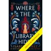 Kde se skrývá knihovna (Isabel Ibanez)(Brožovaná)