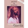Ježiš a eséni - Dolores Cannon