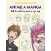 Anime a manga: Jak kreslit emoce a výrazy