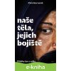 E-kniha Naše těla, jejich bojiště - Christina Lambová