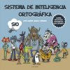 SISTEMA DE INTELIGENCIA ORTOGRAFICA (GARCIA GUINARTE,JOSE RAMON)(Pevná)
