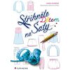 Střihněte dětem na šaty - Lenka Velebová
