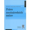 Právo mezinárodních smluv - Pavel Šturma, Čestmír Čepelka
