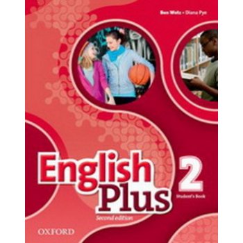 English Plus 2nd Edition Level 2 Workbook with access to Practice Kit Pracovný zošit Ben Wetz, Diana Pye Claire Thacker