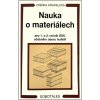 Nauka o materiálech pro 1. a 2. ročník SOU učebního oboru truhlář