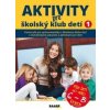 Aktivity pre ŠKD I. pre deti vo veku 6-8 rokov - Kolektív autorov