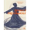 Živoucí přítomnost Súfijská cesta k bdělosti a bytostnému já - Kabir Edmund Helminski