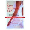 Body Restoration Plan (Paula Baillie-Hamilton)(Brožovaná)