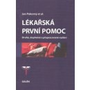 Lékařská první pomoc - Jan Pokorný