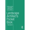 Landscape Architect's Pocket Book (Susan Irwine,Joanna Patton,Neil Chapman)(Brožovaná)