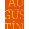 Svätý Augustín: Životopis, spiritualita a texty - Juraj Pigula