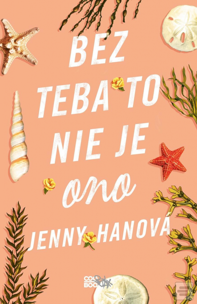 Bez teba to nie je ono - Jenny Hanová