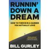 Runnin' Down a Dream (Bill Gurley)(Brožovaná)