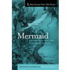 Mermaid and Other Water Spirit Tales From Around the World (Heidi Anne Heiner)(Brožovaná)