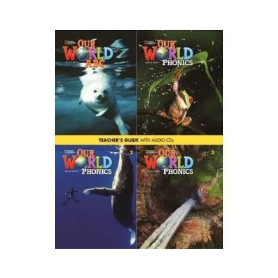 Our World, 2nd Edition Level 1-3 Teacher's Guide Phonics with CDs