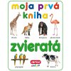 Moja prvá kniha - Zvieratá