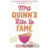 Mrs Quinn’s Rise to Fame - Olivia Ford