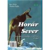 Epos Horár Sever 2. diel