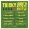 Tricky - Tricky Meets South Rakkas Crew [CD]
