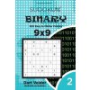 Sudoku Binary - 200 Easy to Master Puzzles 9x9 (Volume 2) (Dart Veider)(Brožovaná)