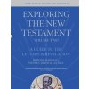Exploring the New Testament, Volume 2 (Marshall Howard (Author))