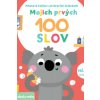 Mojich prvých 100 slov Svet okolo mňa