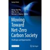 Moving Toward Net-Zero Carbon Society