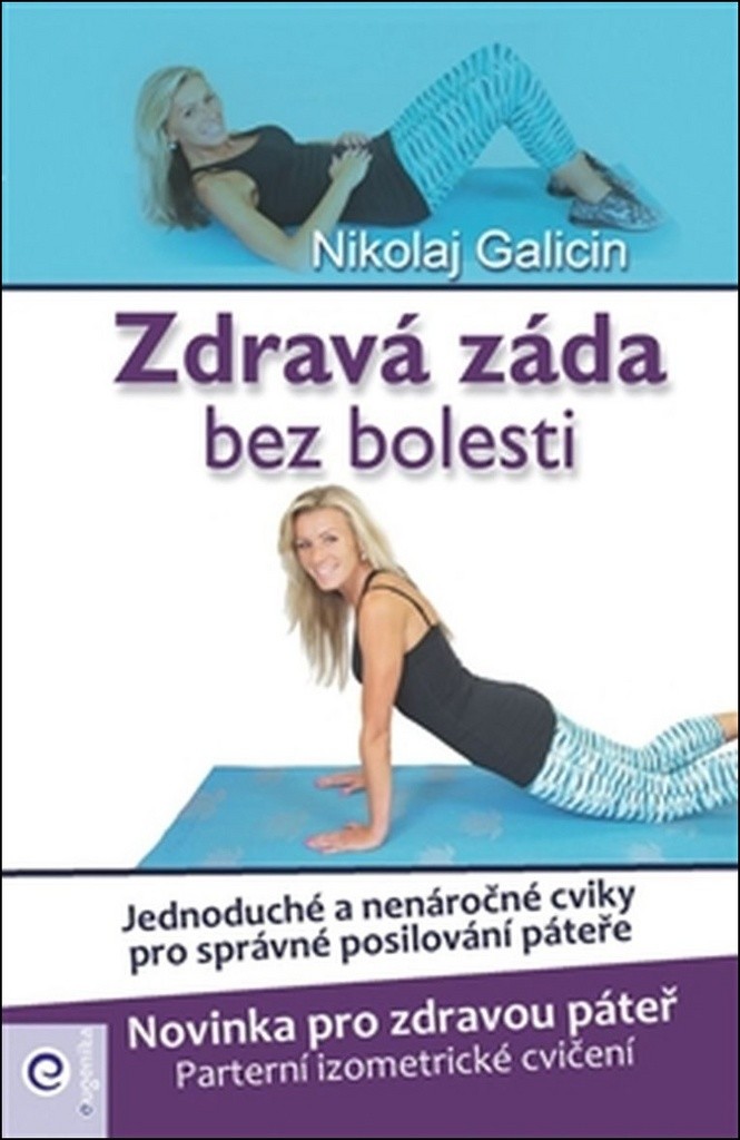 Zdravá záda bez bolesti - Galicin Nikolaj