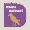 Osada havranů (Štorch Eduard) - CD (MP3)