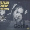 Lana Del Rey: Did you know that there's a tunnel under Ocean Blvd LP - Lana Del Rey