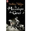 La mécanique du coeur. Die Mechanik des Herzens, französische Ausgabe