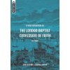 New Exposition of the London Baptist Confession of Faith of 1689 (Rob Ventura)(Pevná)
