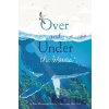 Over and Under the Waves - Kate Messner
