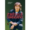 Zběsilé osmdesátky - Stanislav Hložek