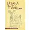 Jataka Tales of the Buddha - Volume I