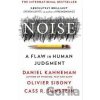 Noise - Daniel Kahneman, Olivier Sibony, Cass R. Sunstein