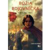 Božia bojovníčka - Svätá Jana z Arku