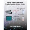 The Fast Track to Determining Transfer Functions of Linear Circuits (Christophe Basso)(Brožovaná)