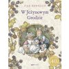 W Jeżynowym Grodzie wyd. 2022 (Jill Barklem)(Pevná)