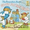 The Berenstain Bears Go Out for the Team - Stan Berenstain