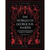 The Worlds of George RR Martin - Tom Huddleston