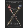 Two Dark Reigns