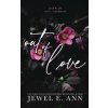 Out of Love (Jewel E. Ann)(Brožovaná)