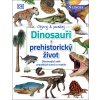 Dinosauři a prehistorický život - Dean R. Lomax